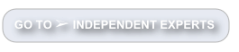 GO TO ➢ INDEPENDENT EXPERTS